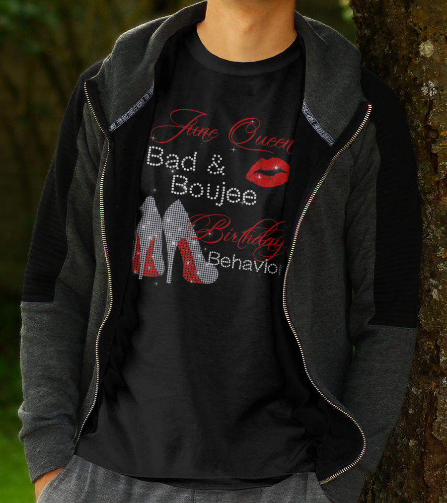 June Queen Bad Boujee Birthday Behavior Red Lips Diamond Heels T-Shirt
