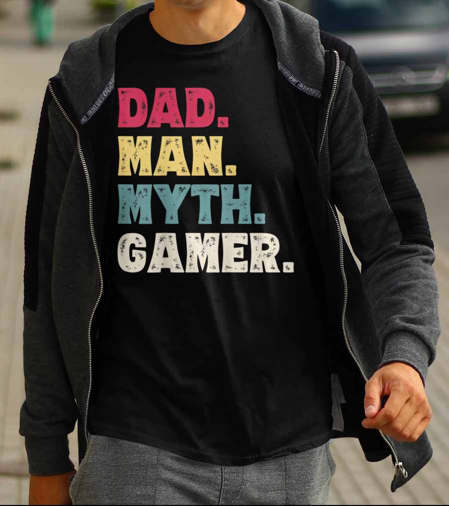 Dad Man Myth Gamer Funny Father's Day T-Shirt