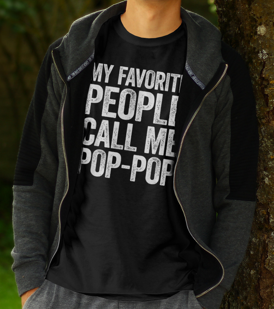 My Favorite People Call Me Pop-Pop Men's T-Shirt