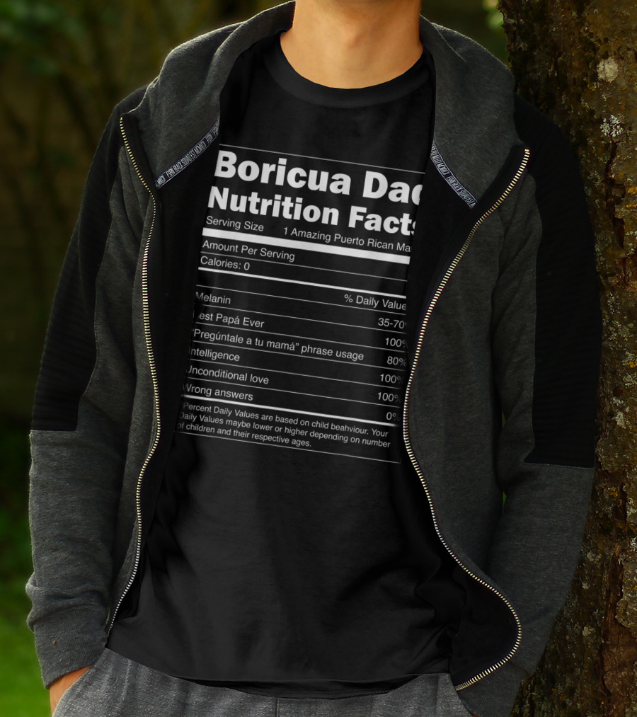 Boricua Dad Nutrition Facts Funny Puerto Rican Father's Humor T-Shirt