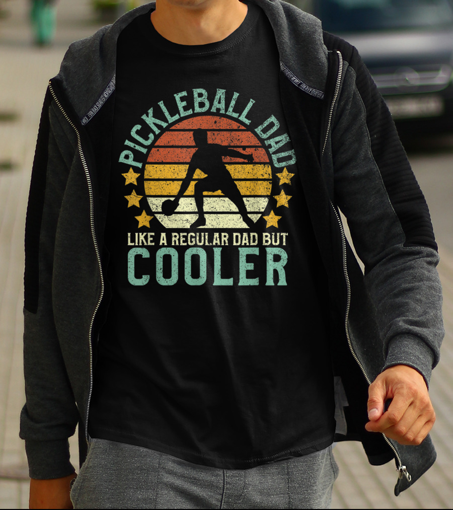 Pickleball Dad Like A Regular Dad But Cooler T-Shirt