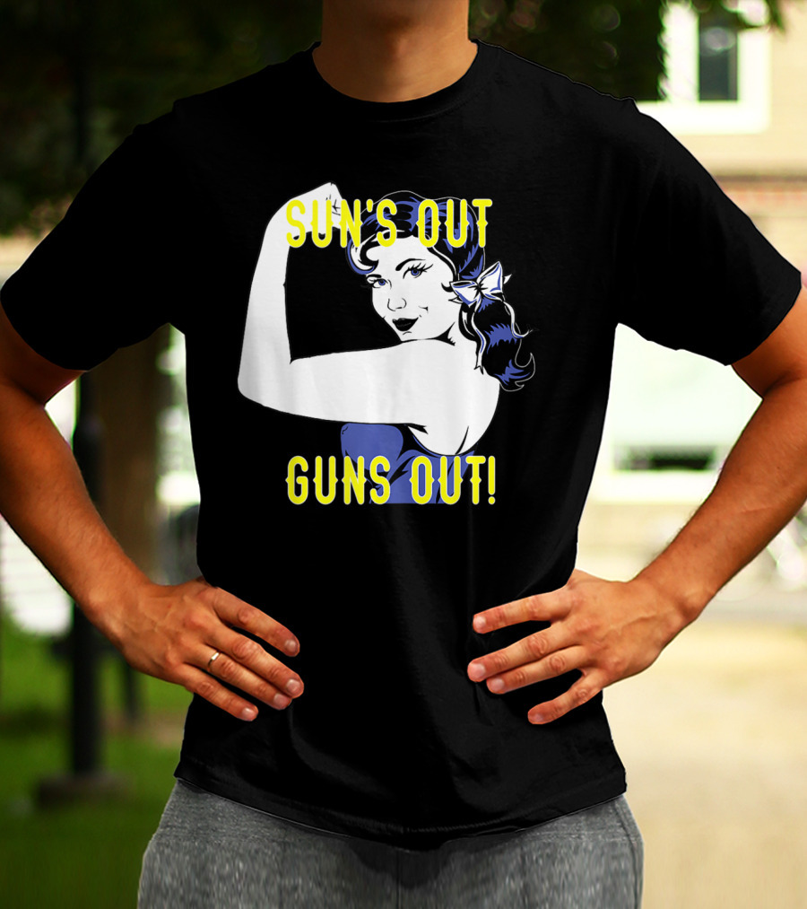 Sun's Out Guns Out Iconic Rosie The Riveter Motif T-Shirt