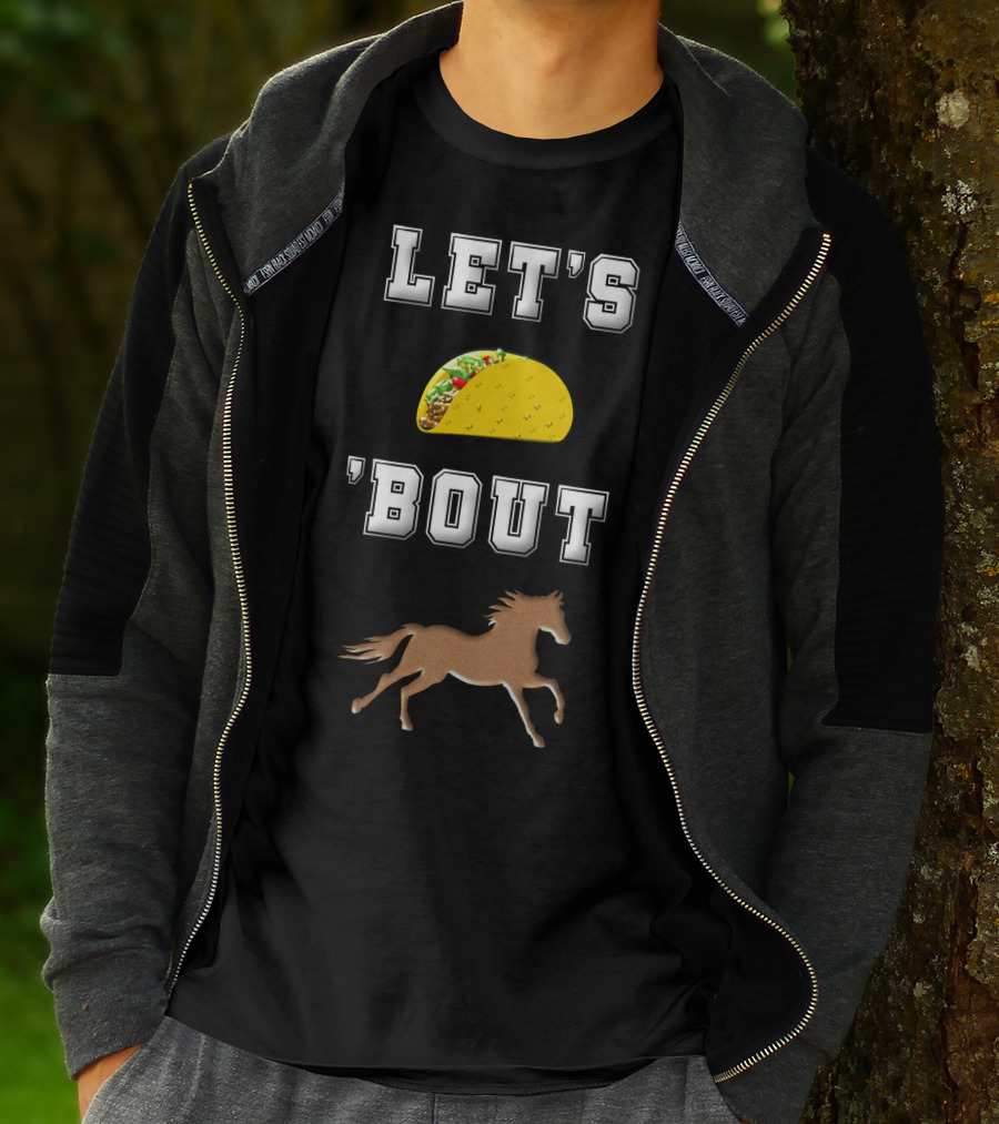 Let's Taco 'Bout Horse Riding Horse Lover T-Shirt