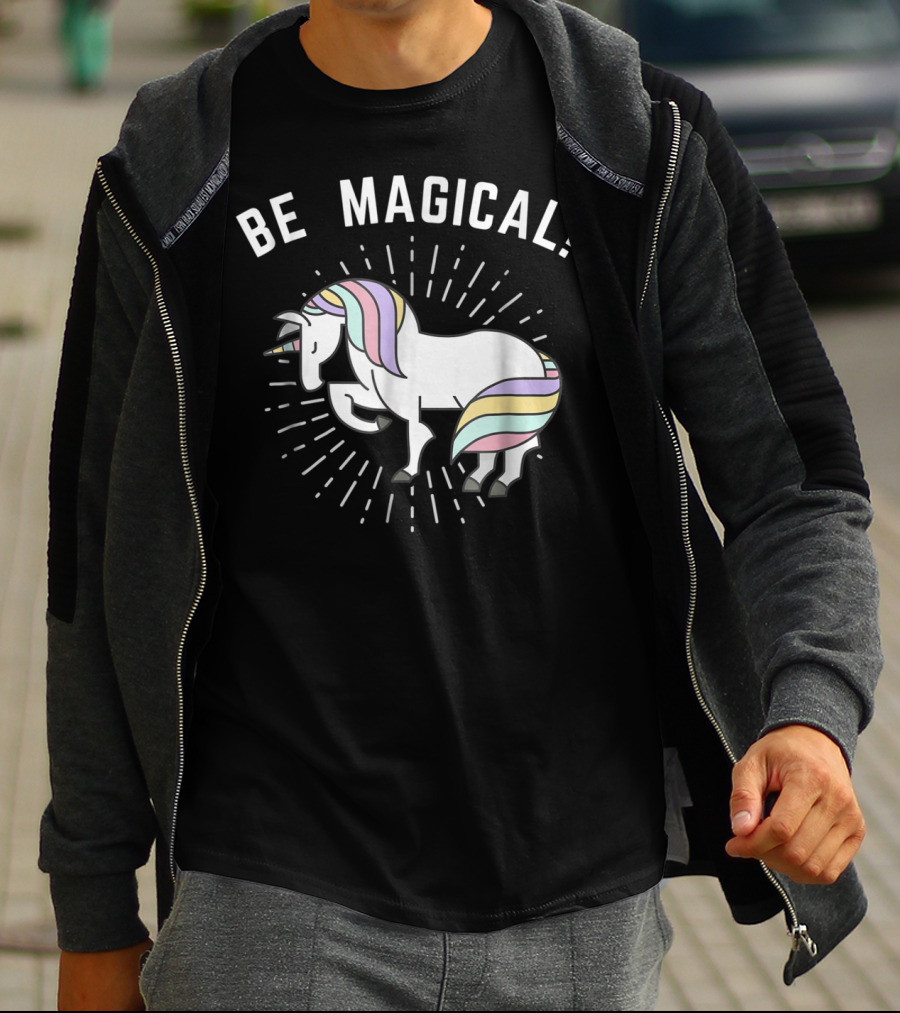 Be Magical Funny Unicorn Magical Horse T-Shirt