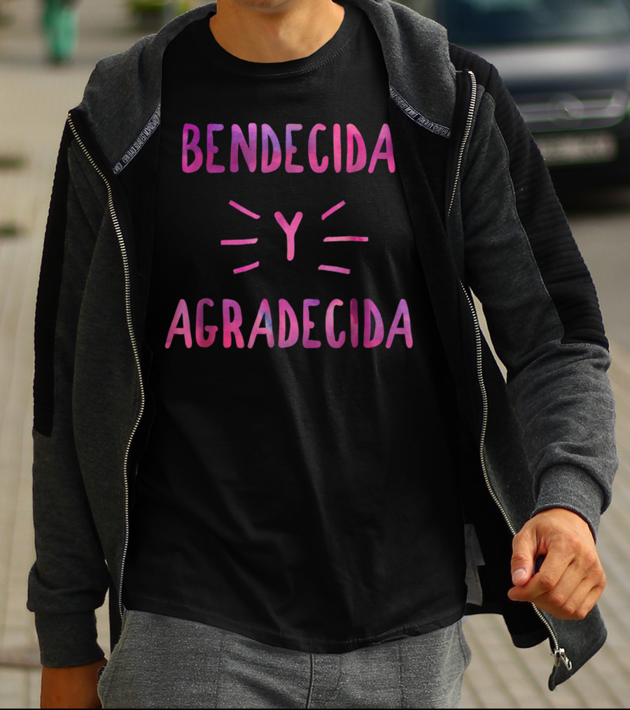 Bendecida Y Agradecida Christian T-Shirt