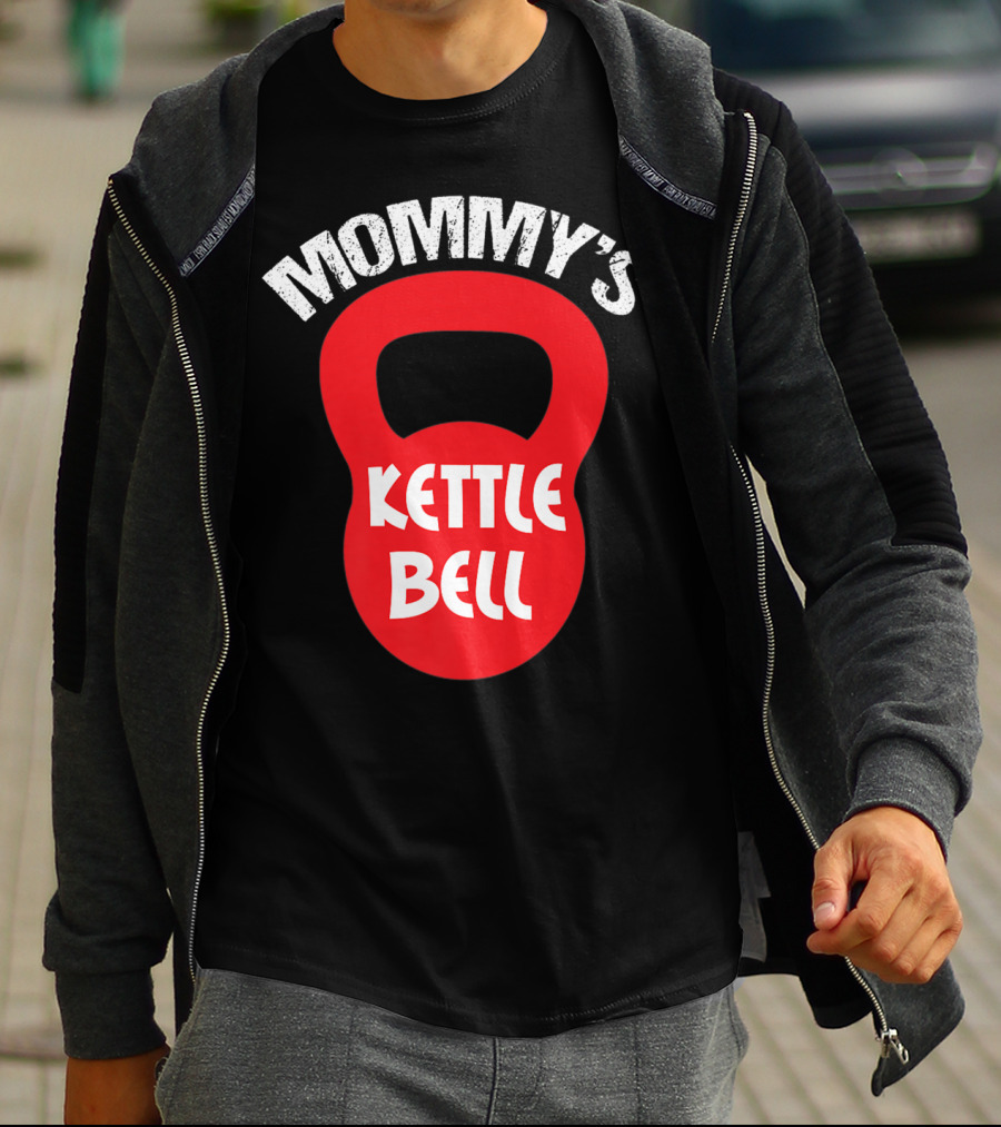 Mommy's Kettlebell T-Shirt