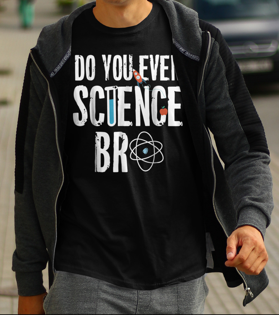 Do You Even Science Bro Rocket Atom Beaker Apple T-Shirt
