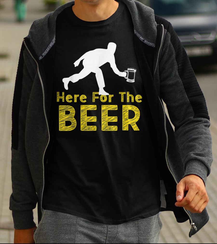 Funny Bowling Hobby Here For The Beer Drinking T-Shirt