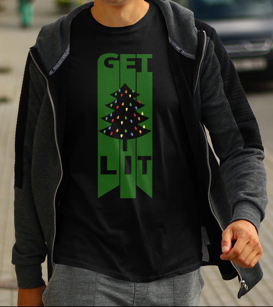 Get Lit Christmas Tree Lights T-Shirt