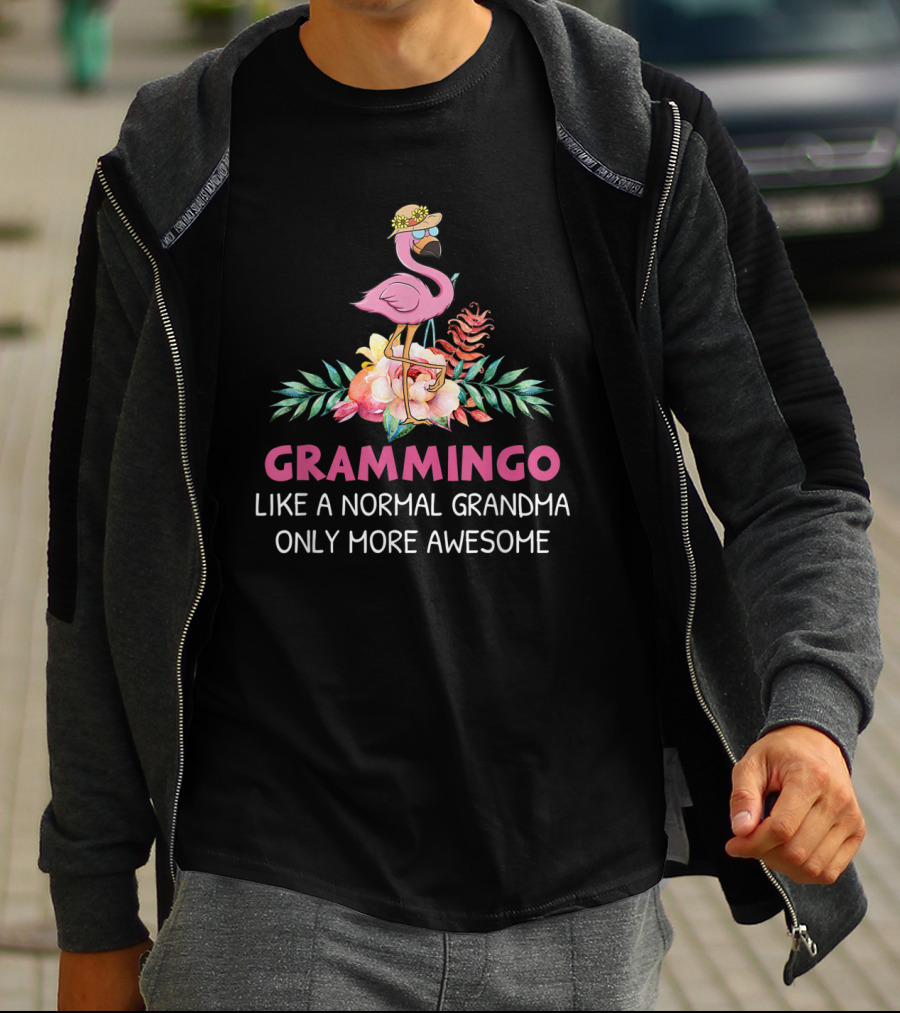 Grammingo Like A Normal Grandma Only More Awesome Flamingo With Flowers And Hat T-Shirt