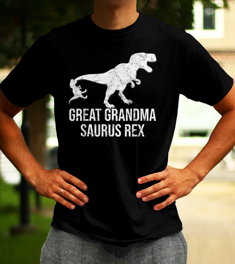 Great Grandma Saurus Rex Funny Grandma T-Rex Dinosaur T-Shirt