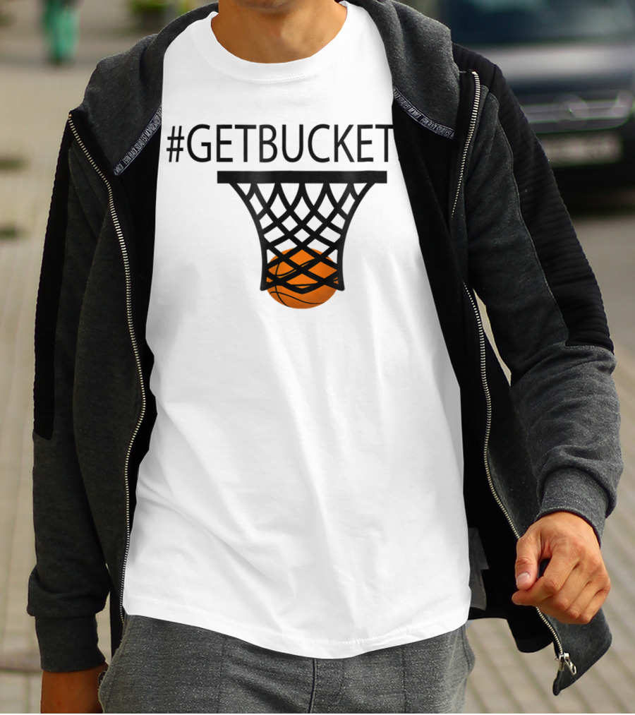 Hashtag Getbuckets Basketball Funny Player Scoring Net T-Shirt