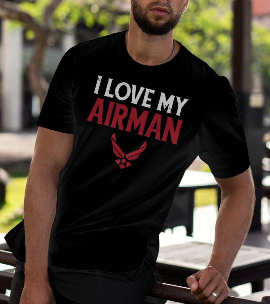 I Love My Airman Military Spouse Wife Girl Air Force Emblem T-Shirt