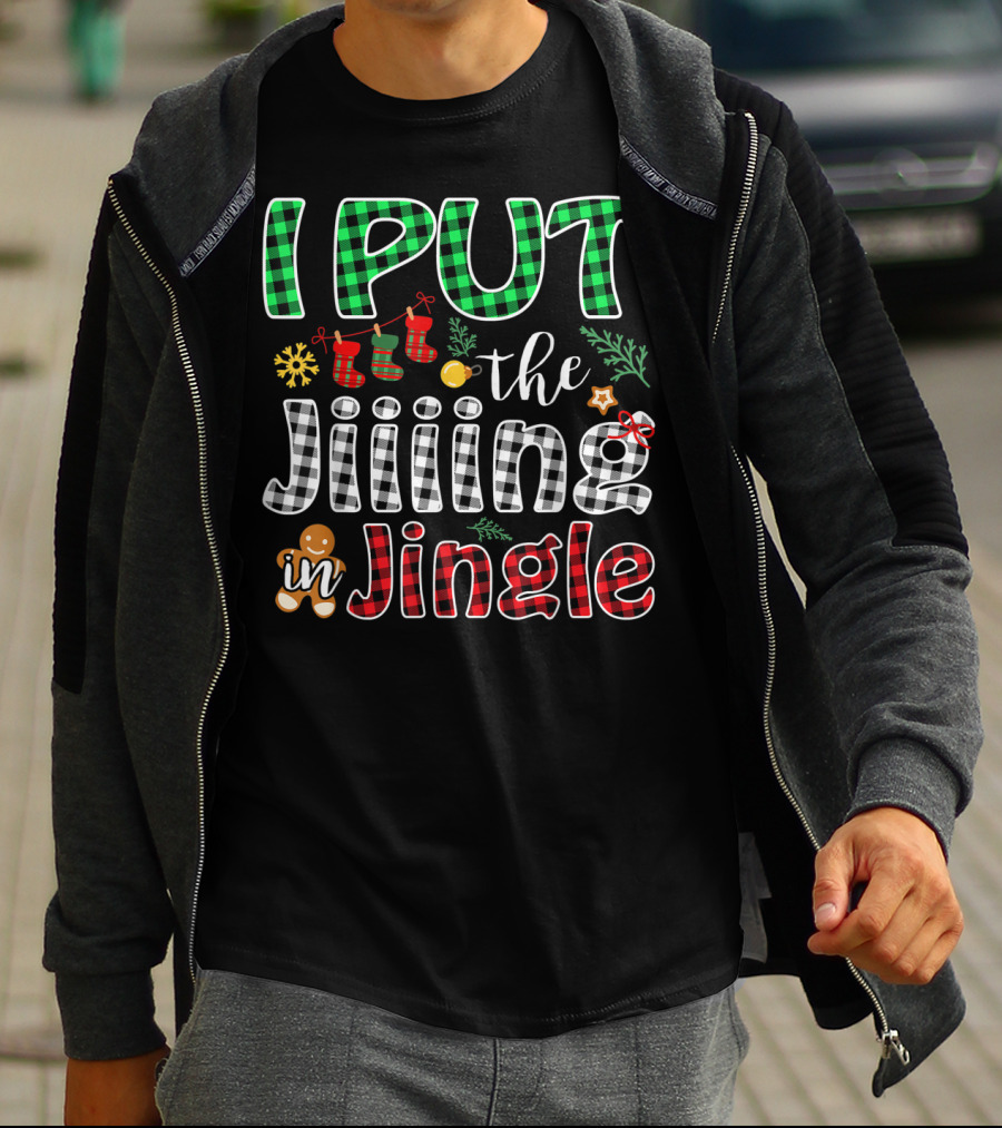 I Put The Jiiing In Jingle Christmas Buffalo Plaid Gingerbread Stockings Snowflake T-Shirt
