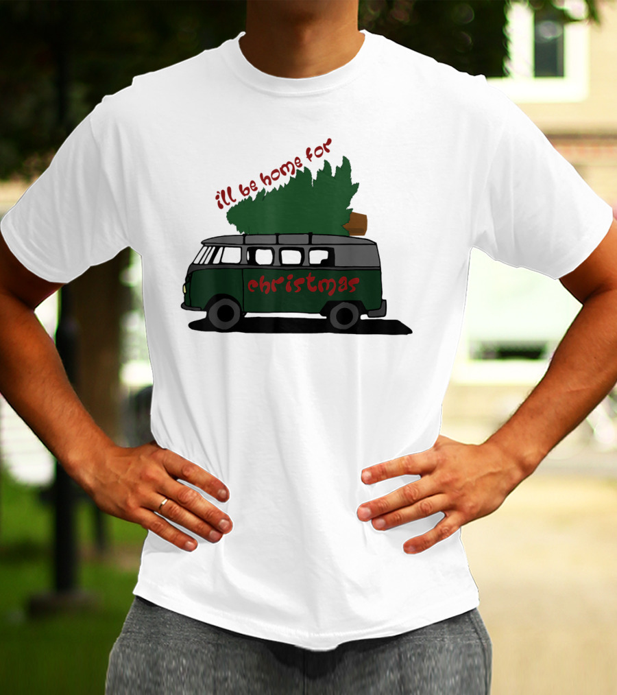 I'll Be Home For Christmas Van With Green Tree T-Shirt