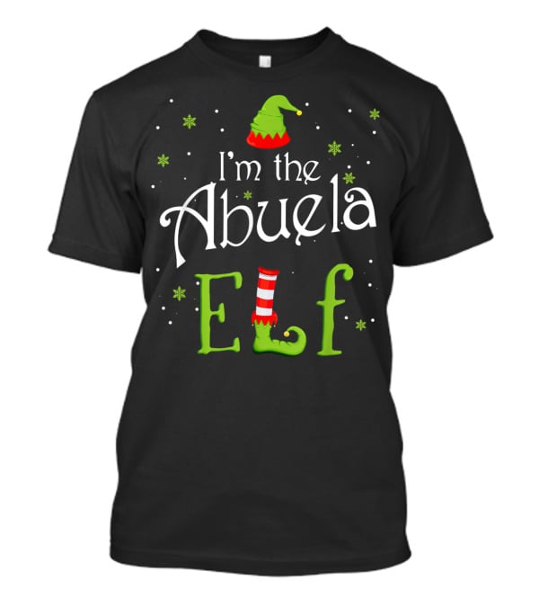 I'm The Abuela Elf Christmas Xmas Family Hat Snowflakes Stocking T-Shirt