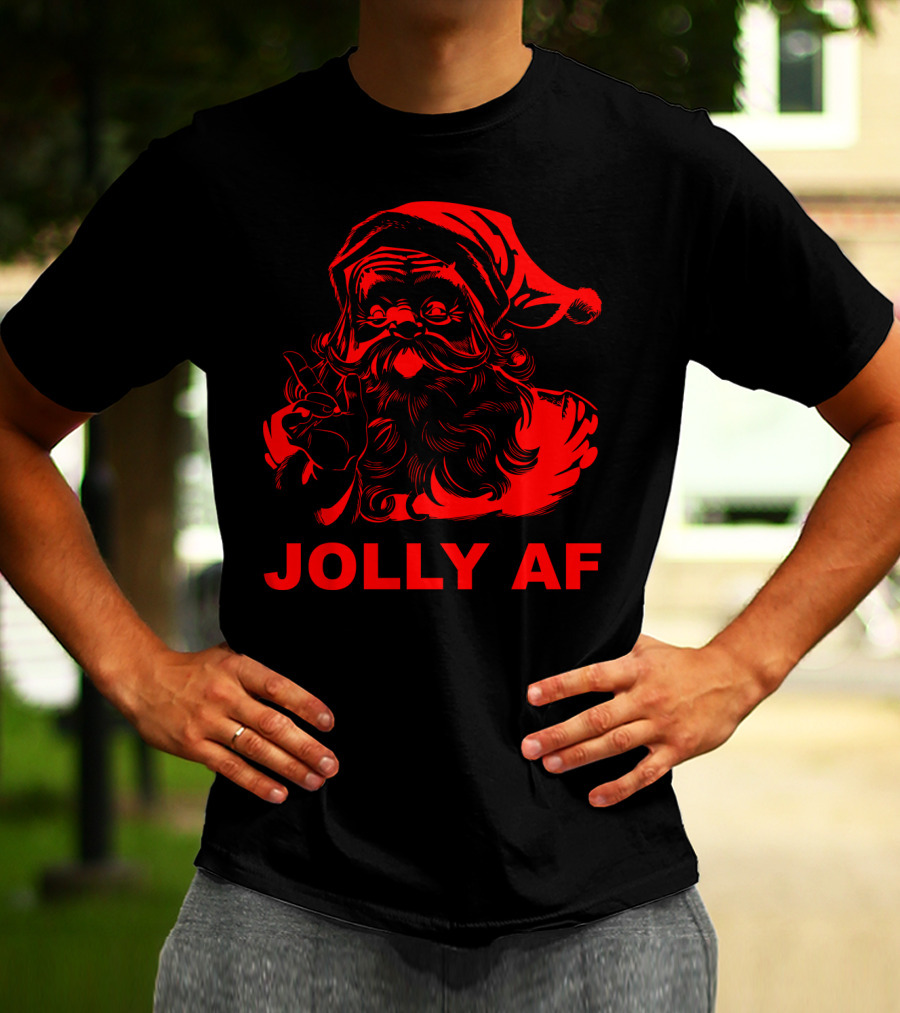 Jolly AF Funny Christmas Santa T-Shirt