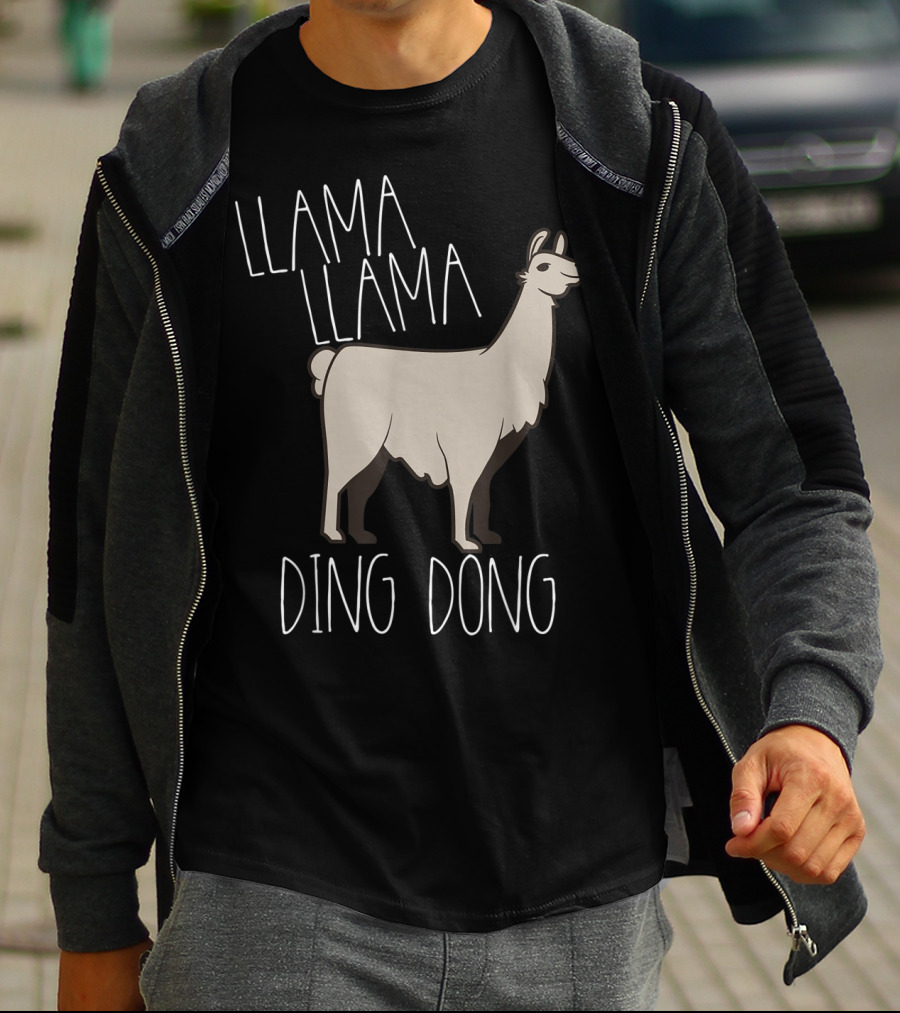 Llama Llama Ding Dong Funny Alpaca T-Shirt