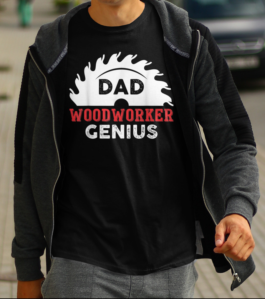Dad Woodworker Genius Saw Blade T-Shirt
