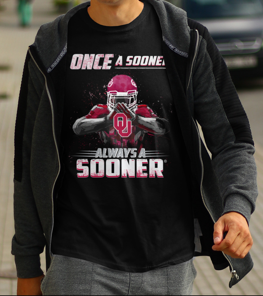 Oklahoma Sooners Once A Sooner Always A Sooner OU Football Player T-Shirt
