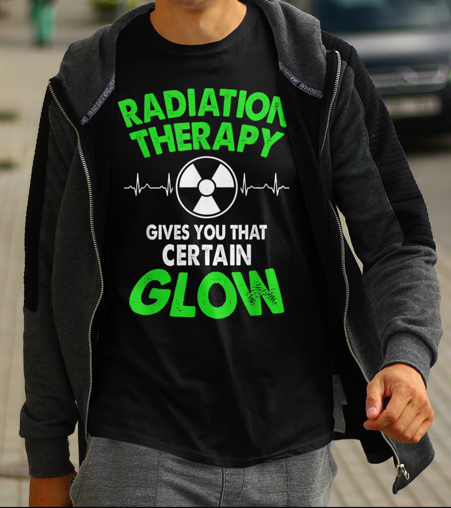 Radiation Therapy Gives You That Certain Glow Radioactive Symbol Heartbeat Lines T-Shirt