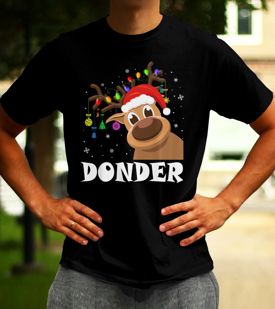 Santa Reindeer Donder Xmas Lights And Ornaments T-Shirt