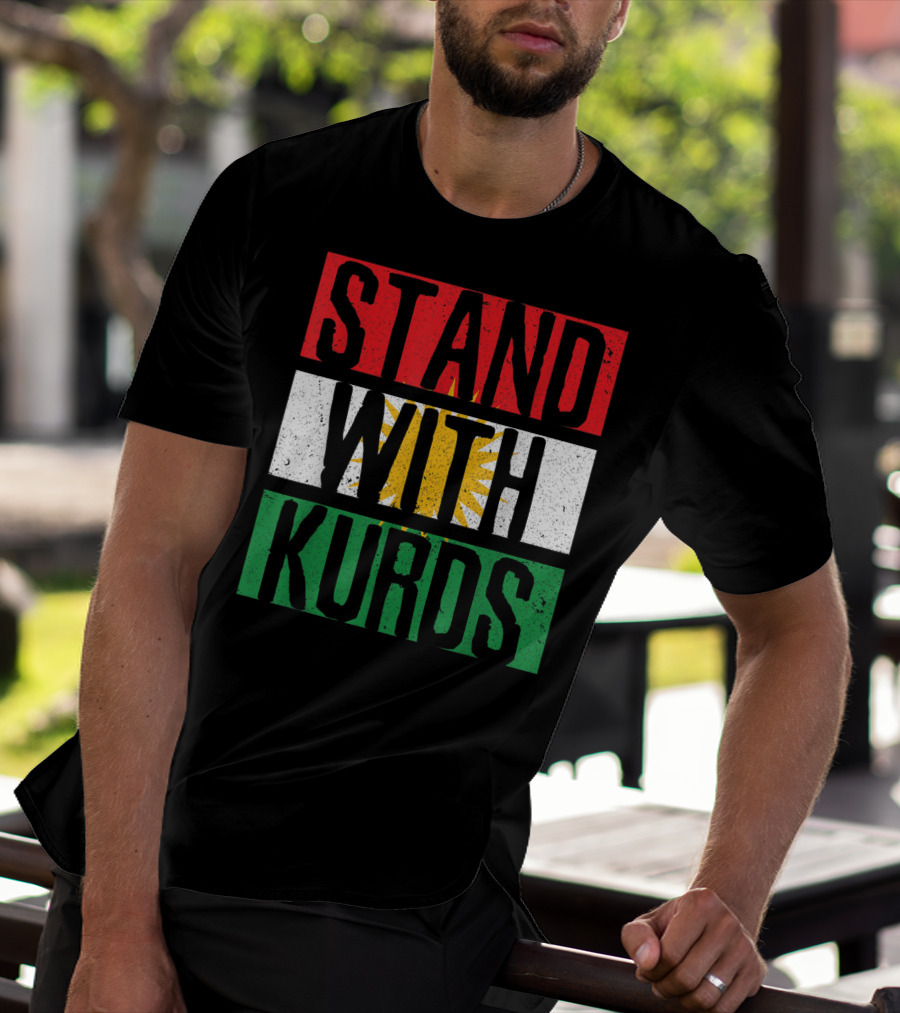 Stand With Kurds Free Kurdistan Kurdish Flag Colors T-Shirt