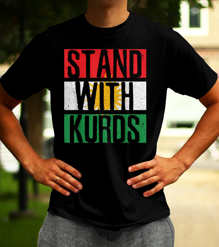 Stand With Kurds Free Kurdistan Kurdish Flag Colors T-Shirt