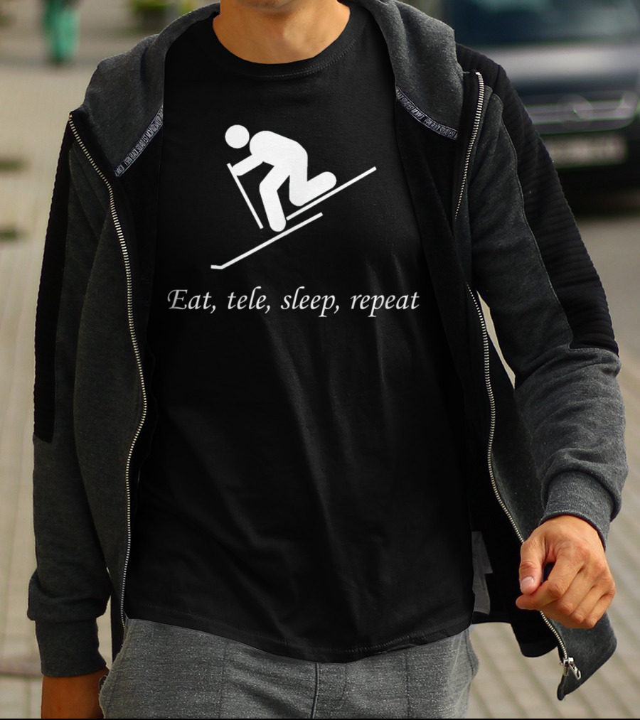 Eat Tele Sleep Repeat Telemark Skiing T-Shirt
