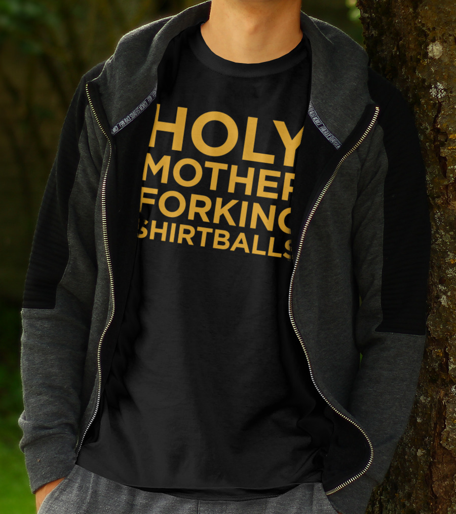 Holy Mother Forking Shirtballs Crew T-Shirt