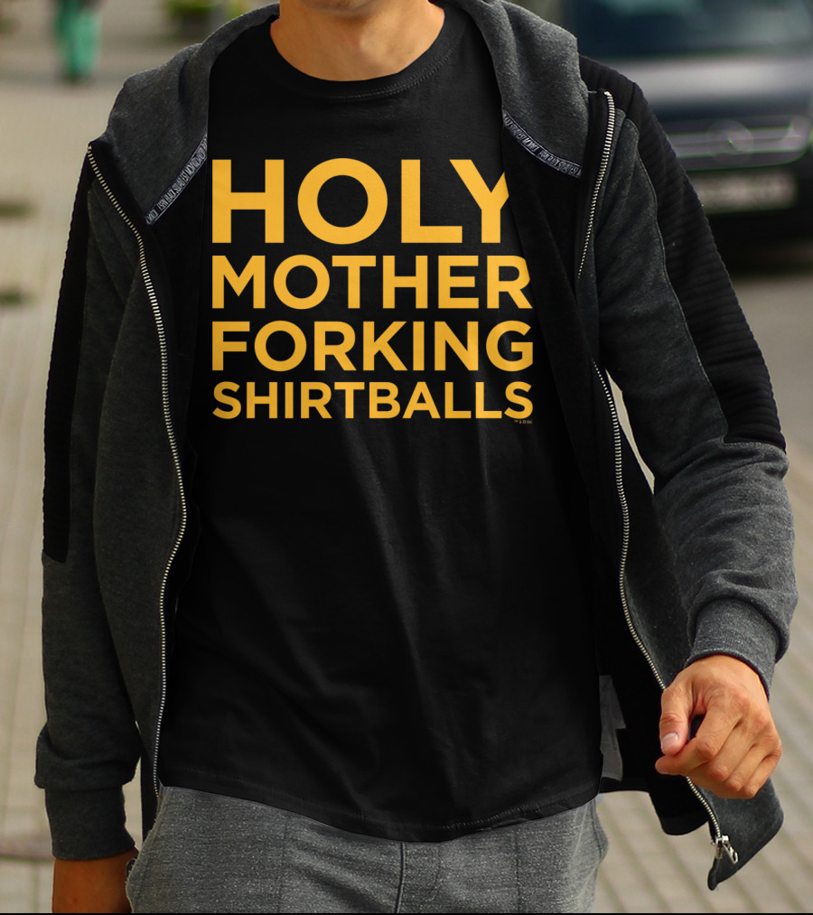 Holy Mother Forking Shirtballs Crew T-Shirt