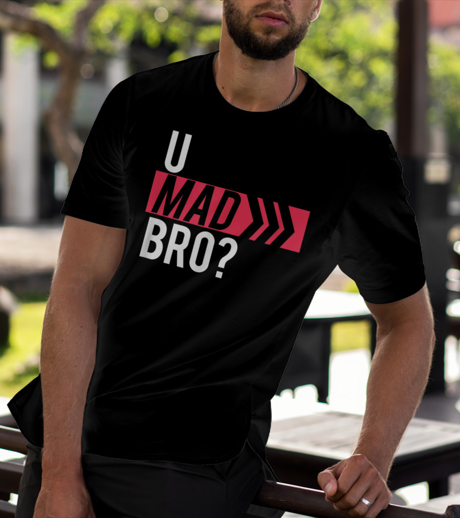 U Mad Bro Bold Red Arrows T-Shirt