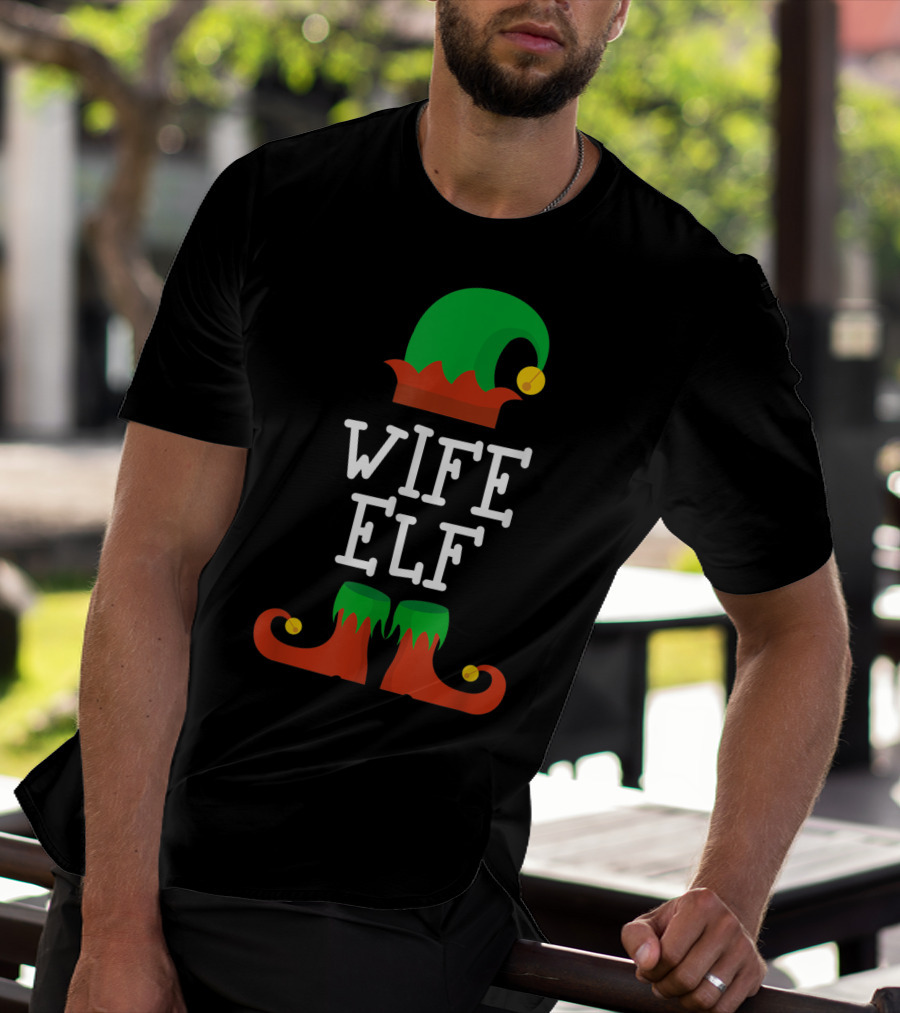 Wife Elf Christmas Holiday Costume Hat And Shoes T-Shirt