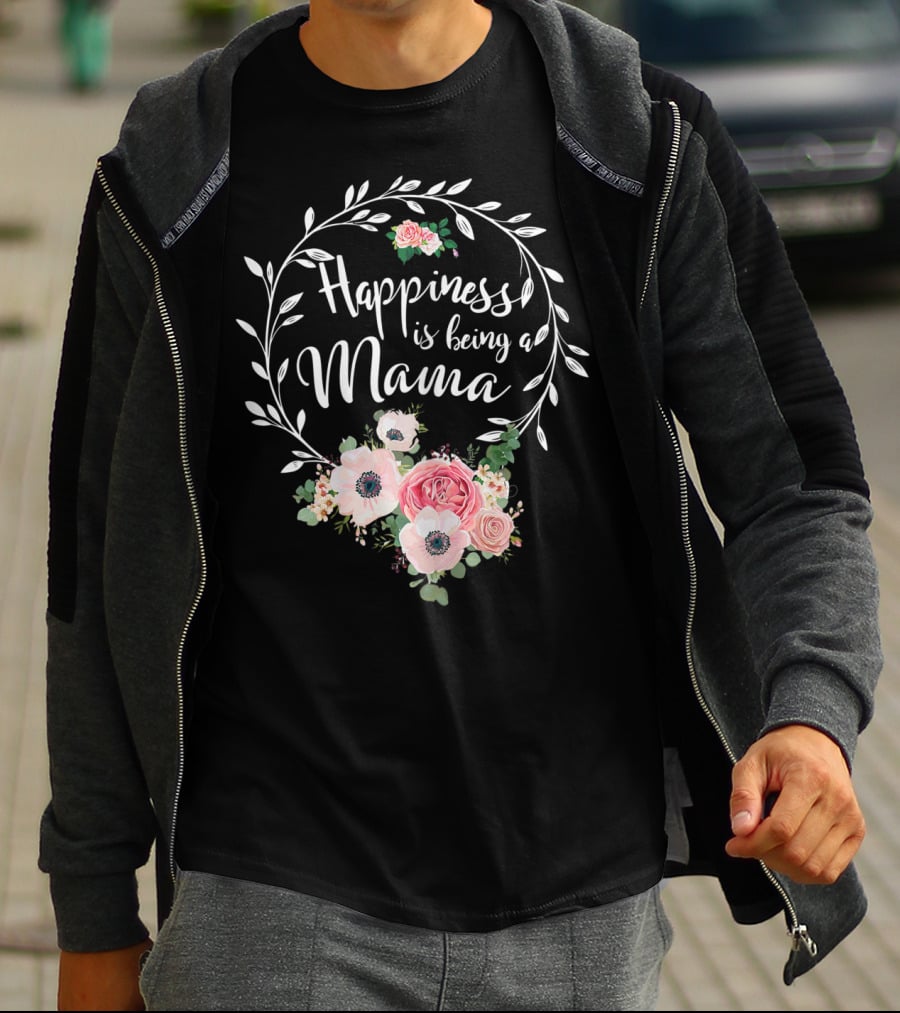 Happiness Is Being A Mama Floral Wreath With Pink And White Blossoms T-Shirt