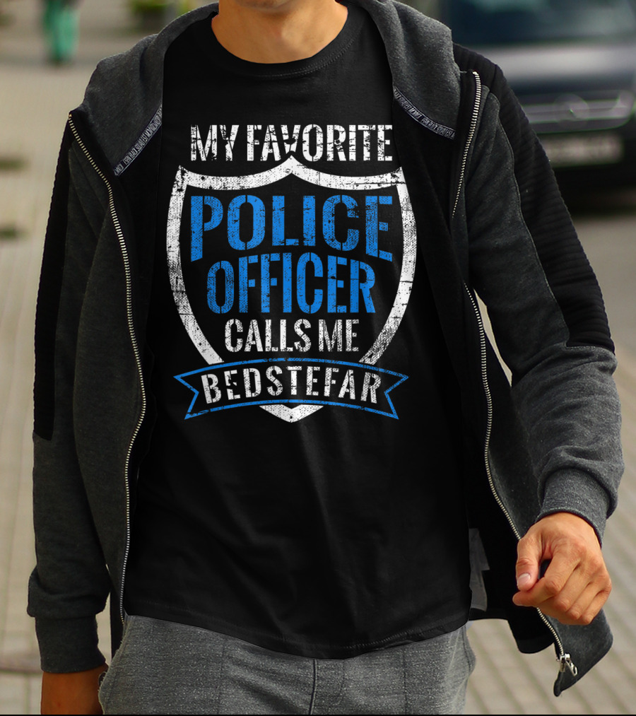 My Favorite Police Officer Calls Me Bedstefar T-Shirt