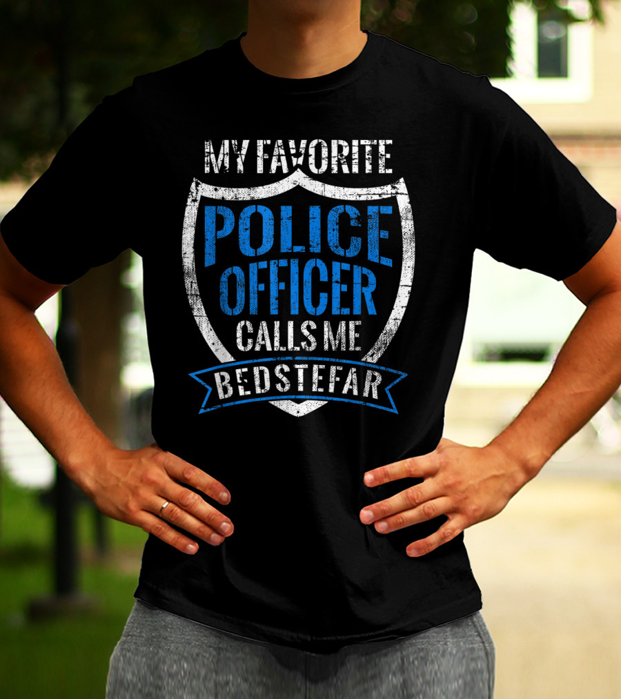 My Favorite Police Officer Calls Me Bedstefar T-Shirt