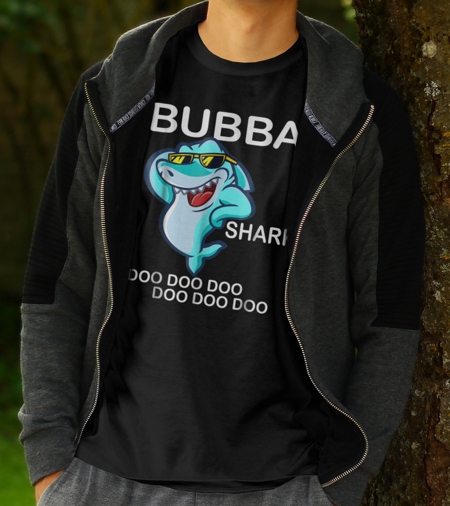 Bubba Shark Doo Doo Doo Father's Day Sunglasses Fun Image T-Shirt