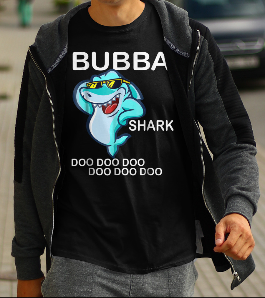 Bubba Shark Doo Doo Doo Father's Day Sunglasses Fun Image T-Shirt
