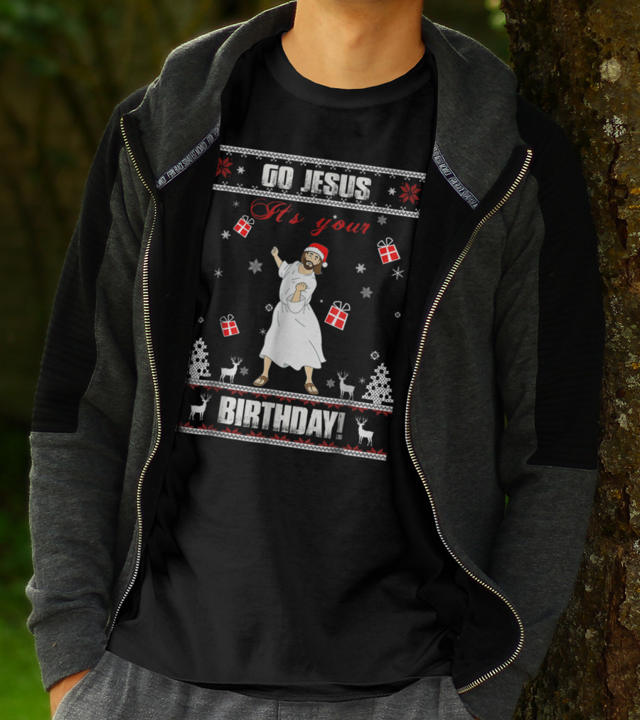 Go Jesus It's Your Birthday Santa Hat Dance Ugly Christmas T-Shirt