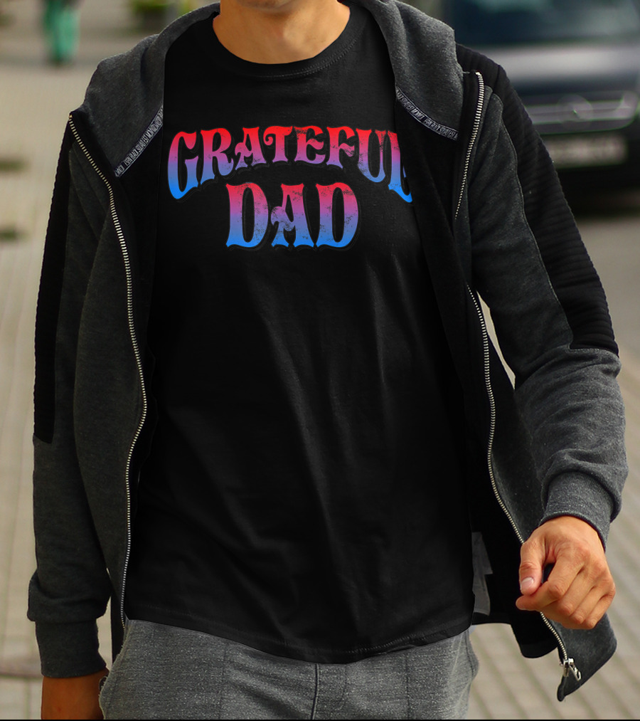 Grateful Dad World's Greatest Dad T-Shirt