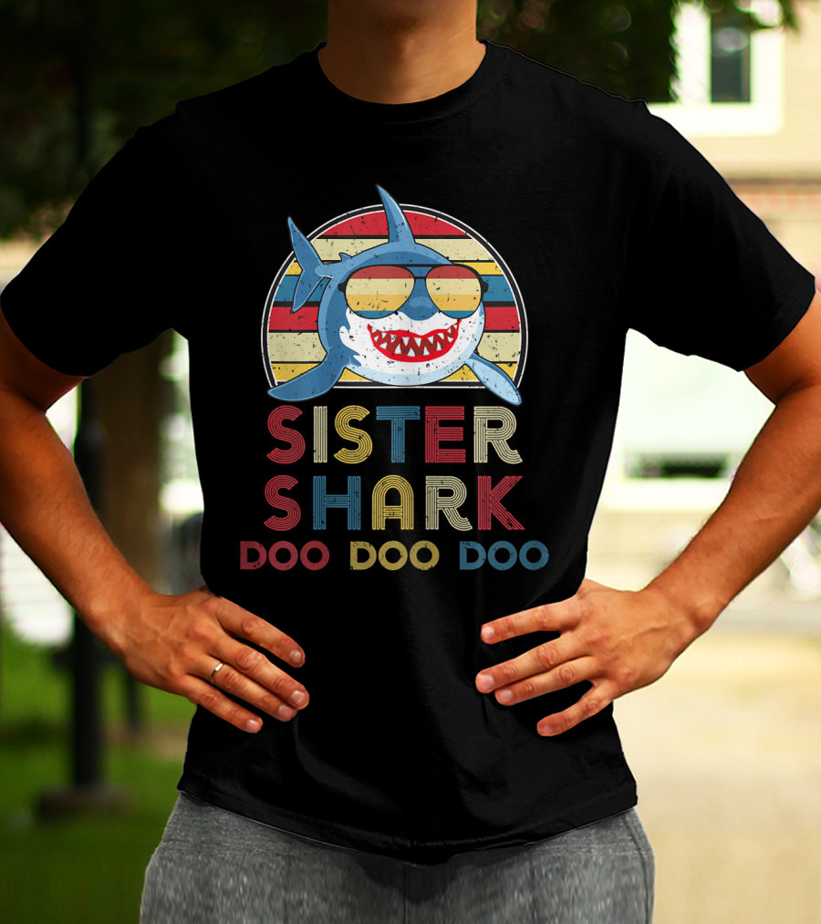 Sister Shark Doo Doo Doo Retro Vintage T-Shirt