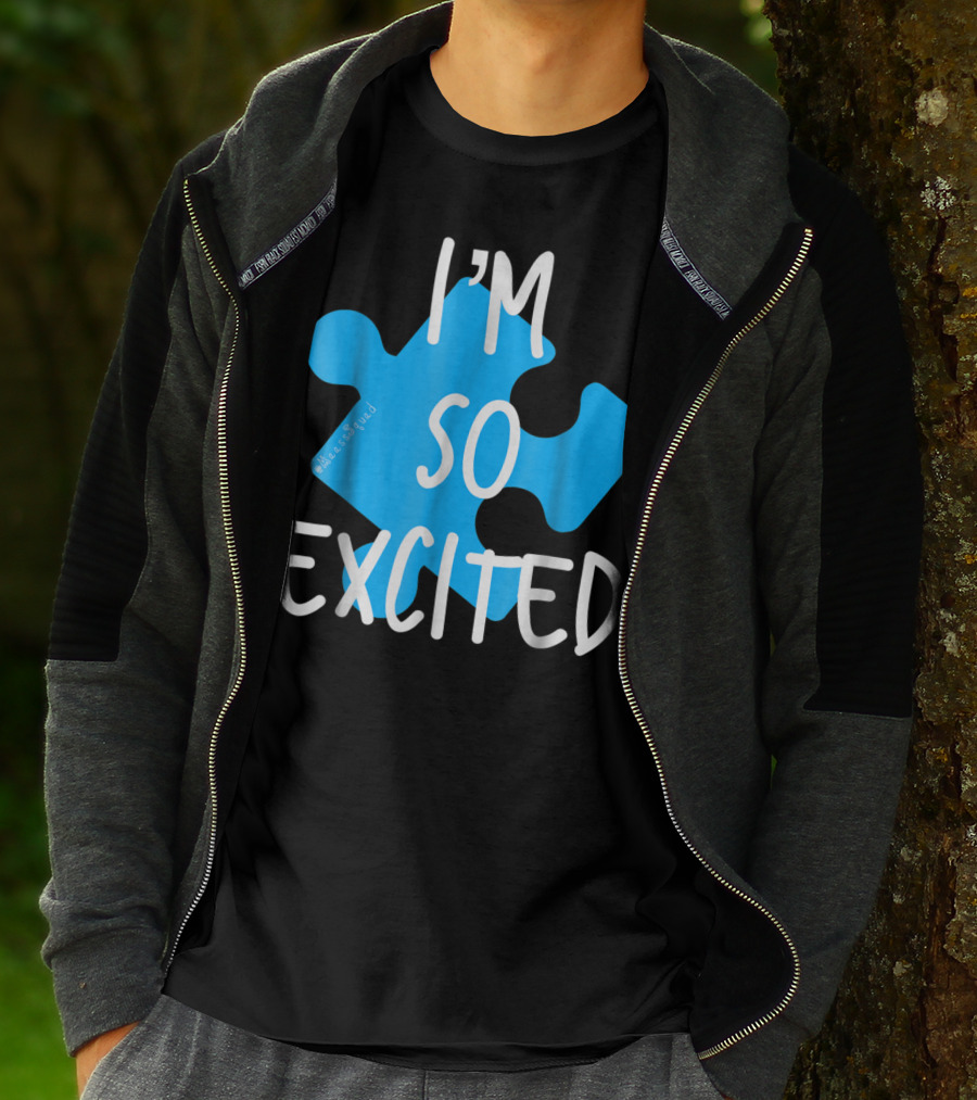 I'm So Excited MaassSquad Priscilla Puzzle Piece T-Shirt