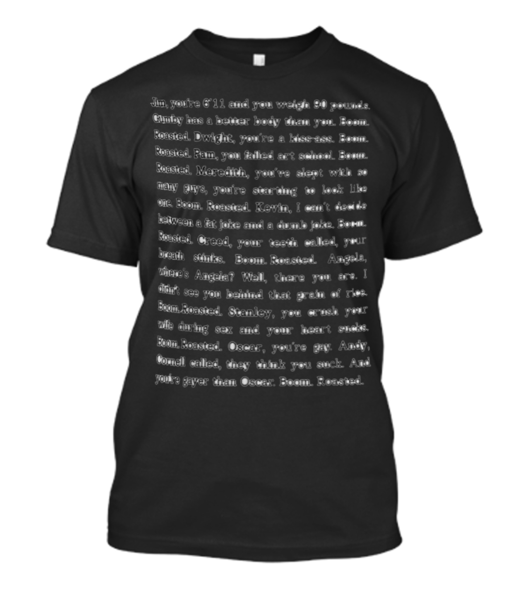 The Office Boom Roasted Roast Quotes From Michael Scott T-Shirt