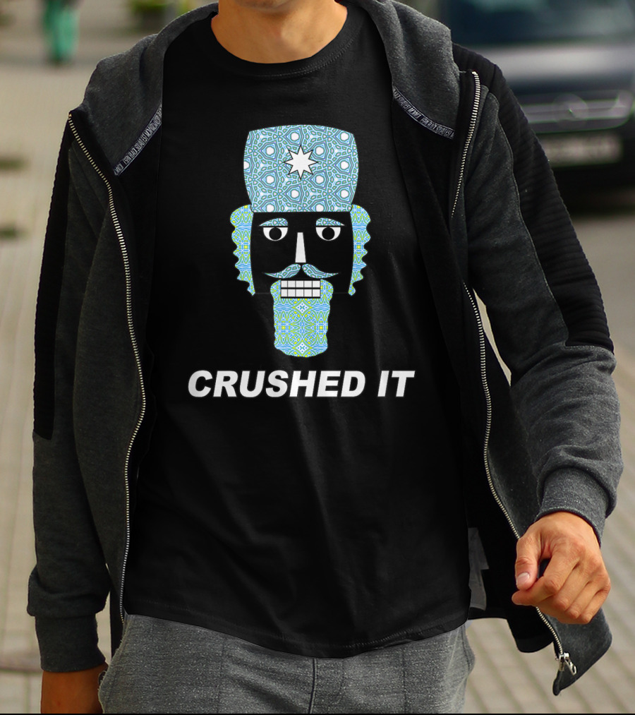 Crushed It Nutcracker Funny Classic Ballet T-Shirt