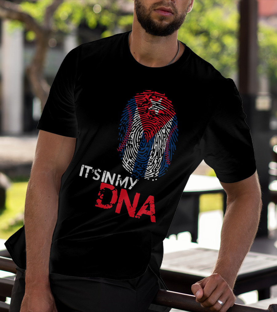Cuba Baseball Cuban Flag It's In My DNA T-Shirt
