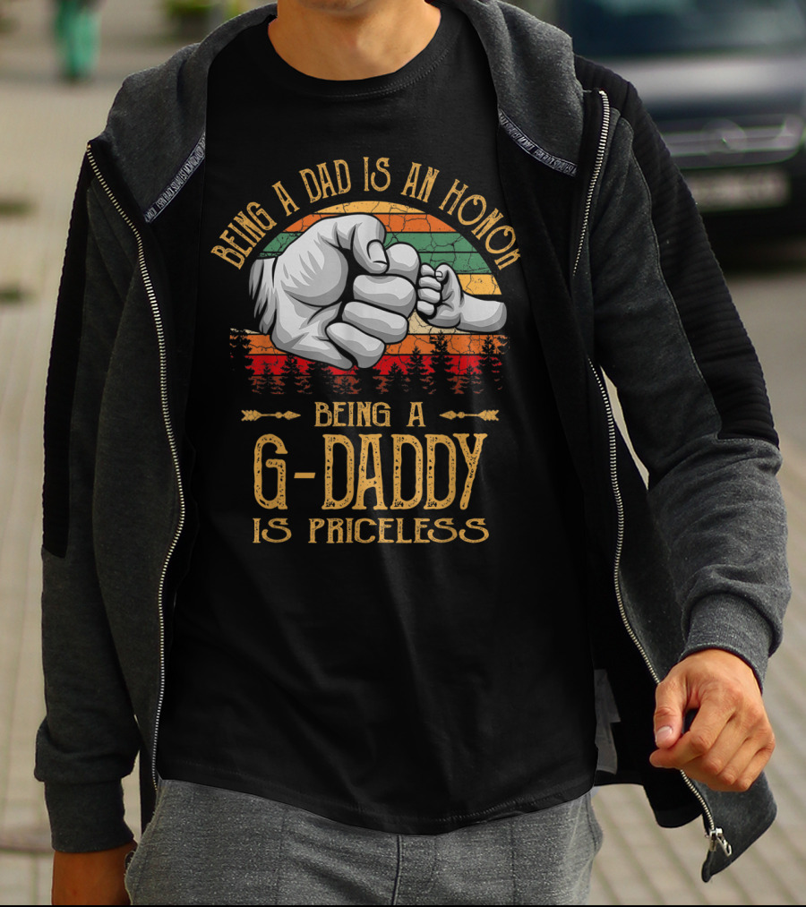 Being A Dad Is An Honor Being A G Daddy Is Priceless Vintage Fist Bump T-Shirt