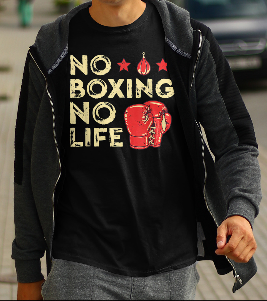 No Boxing No Life Boxer Lover Gloves And Stars T-Shirt