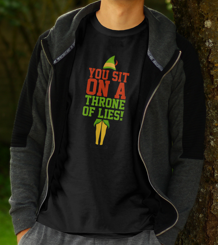 Elf Quotes You Sit On A Throne Of Lies Iconic Holiday Reference T-Shirt