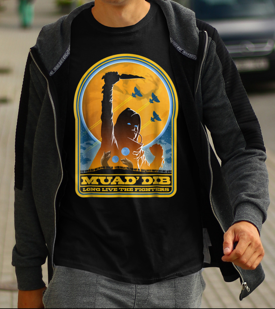 MUAD'DIB LONG LIVE THE FIGHTERS T-Shirt
