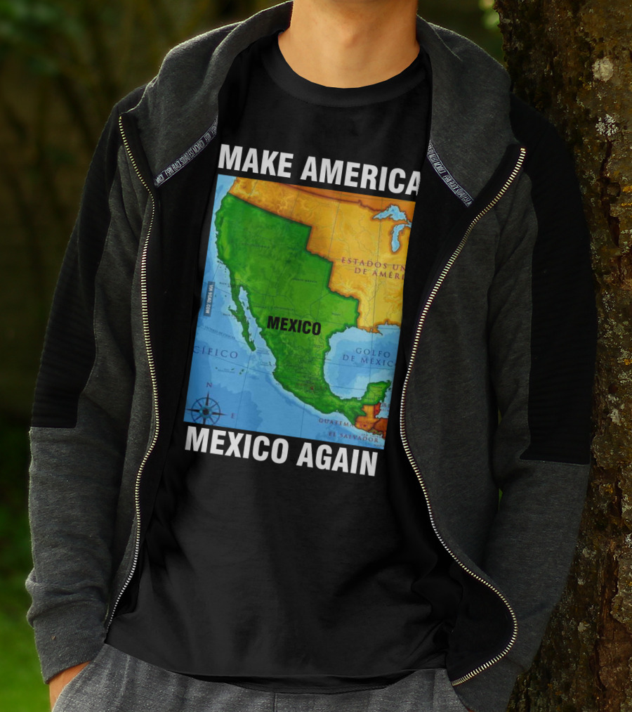 Make America Mexico Again Map Camisa Player Estados Unidos De América Golfo De México Pacifico T-Shirt